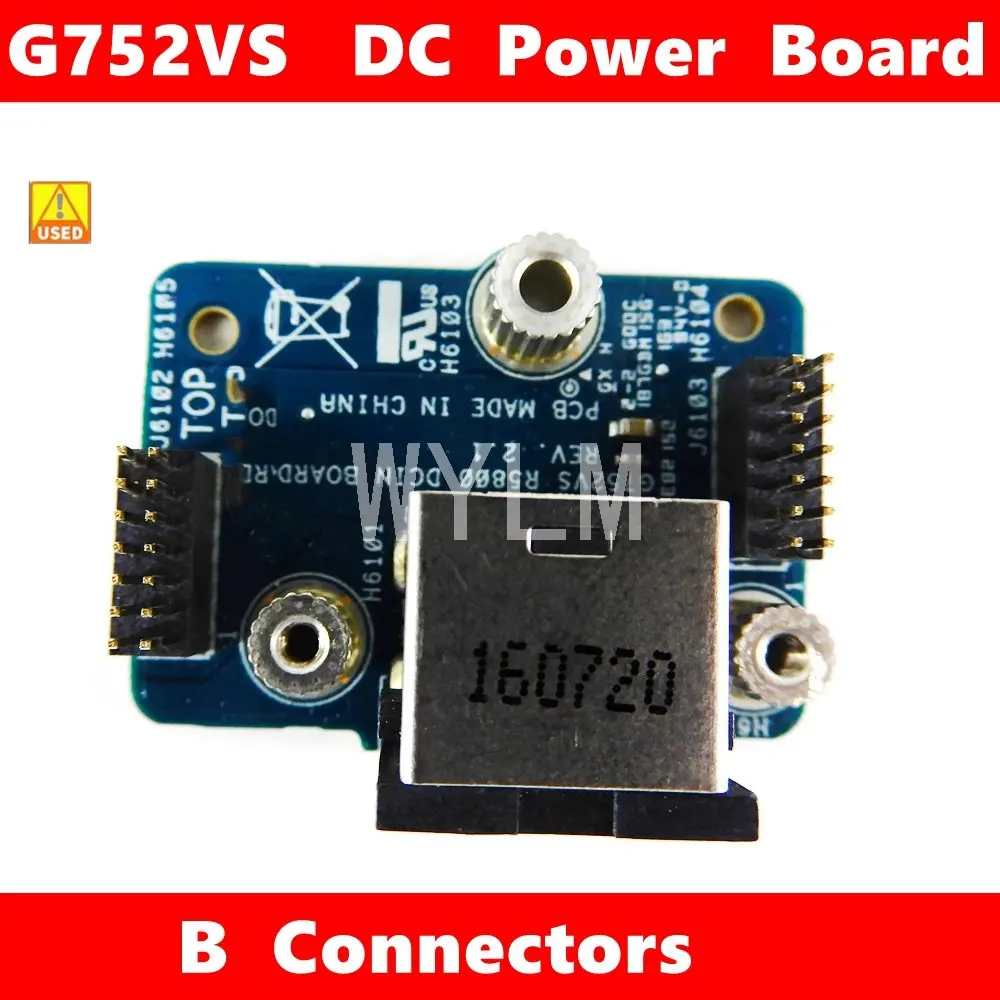 Used G752VS DCIN BOARD REV 2.1 For ASUS G752V G752VM G752VS G752VT G752VL DC POWER JACK POWER BOARD