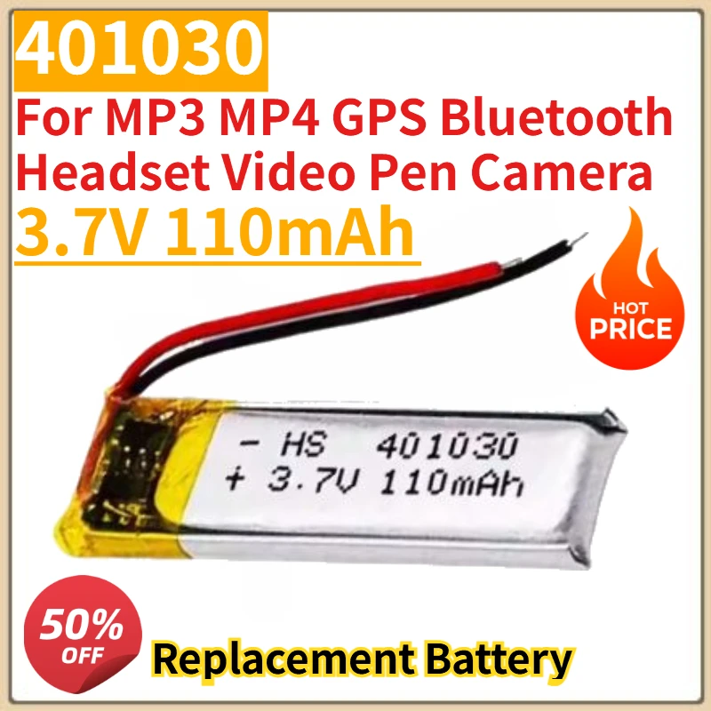 

High Quality New 401030 3.7V 110mAh Replacement Battery For MP3 MP4 GPS Bluetooth Headset Video Pen Camera Replacement Battery