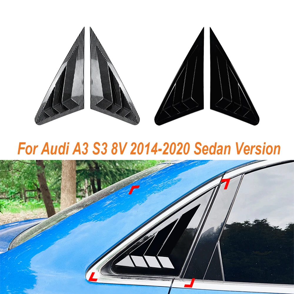 

Car Rear Window Shutter Cover Trim Window Louver Side Vent Trim Auto Accessories For Audi A3 S3 8V 2014-2020 Sedan Version