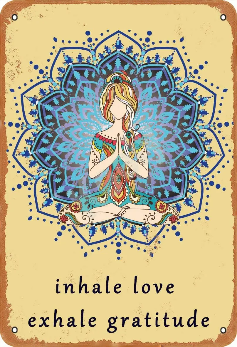 Keely Yoga Inhale Love Exhale Gratitude Metal Vintage Tin Sign Wall Decoration 12x8 inches for Cafe Bars Restaurants Pubs Man Ca