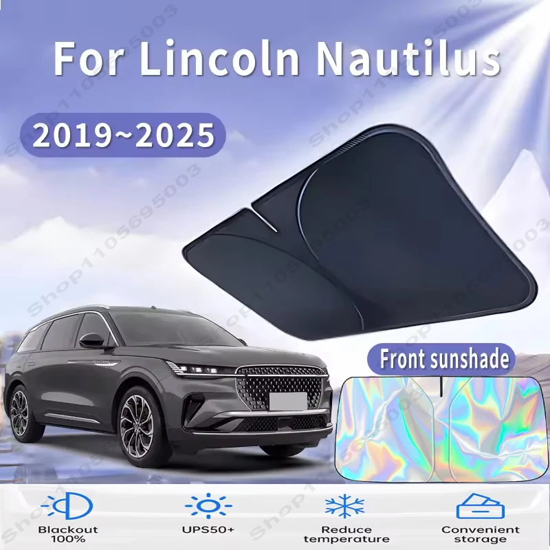 Front Windshield Sun Shade For Lincoln Nautilus 2019~2025 Custom Fit Foldable UV Reflective Sun Heat Protection Car Interior