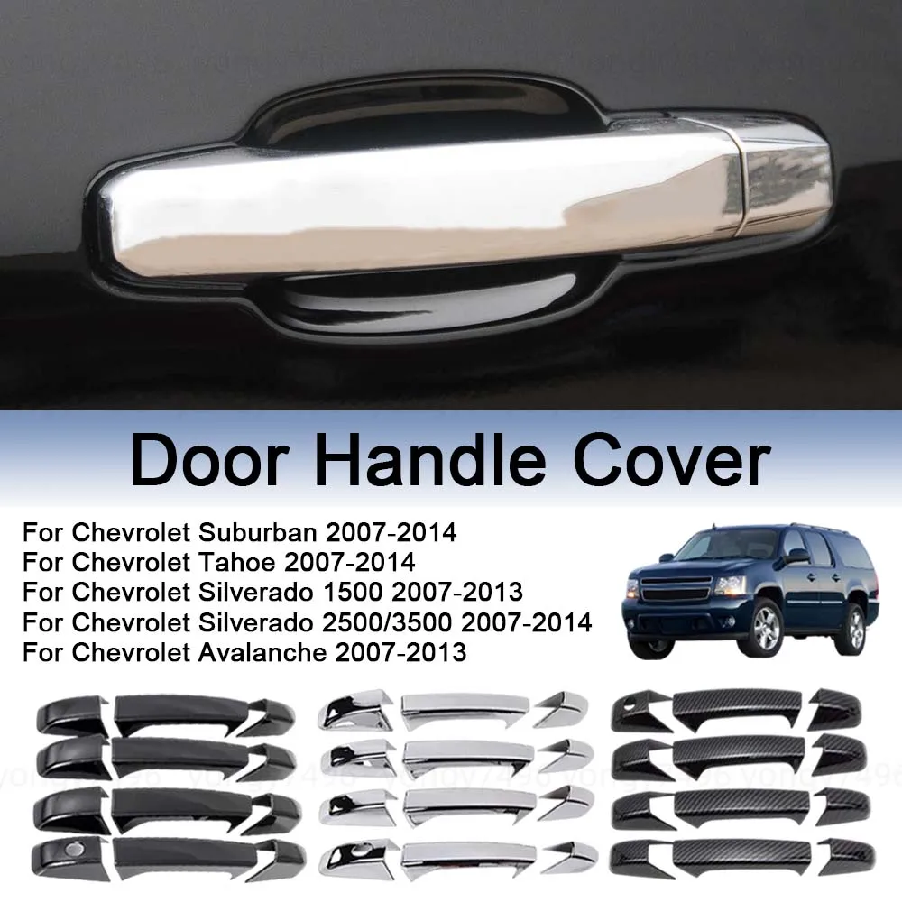 

Car Decoration Door Handle Cover For Chevrolet Suburban Tahoe Silverado Avalanche 2007-2014 Car Stickers Styling Modify A Car