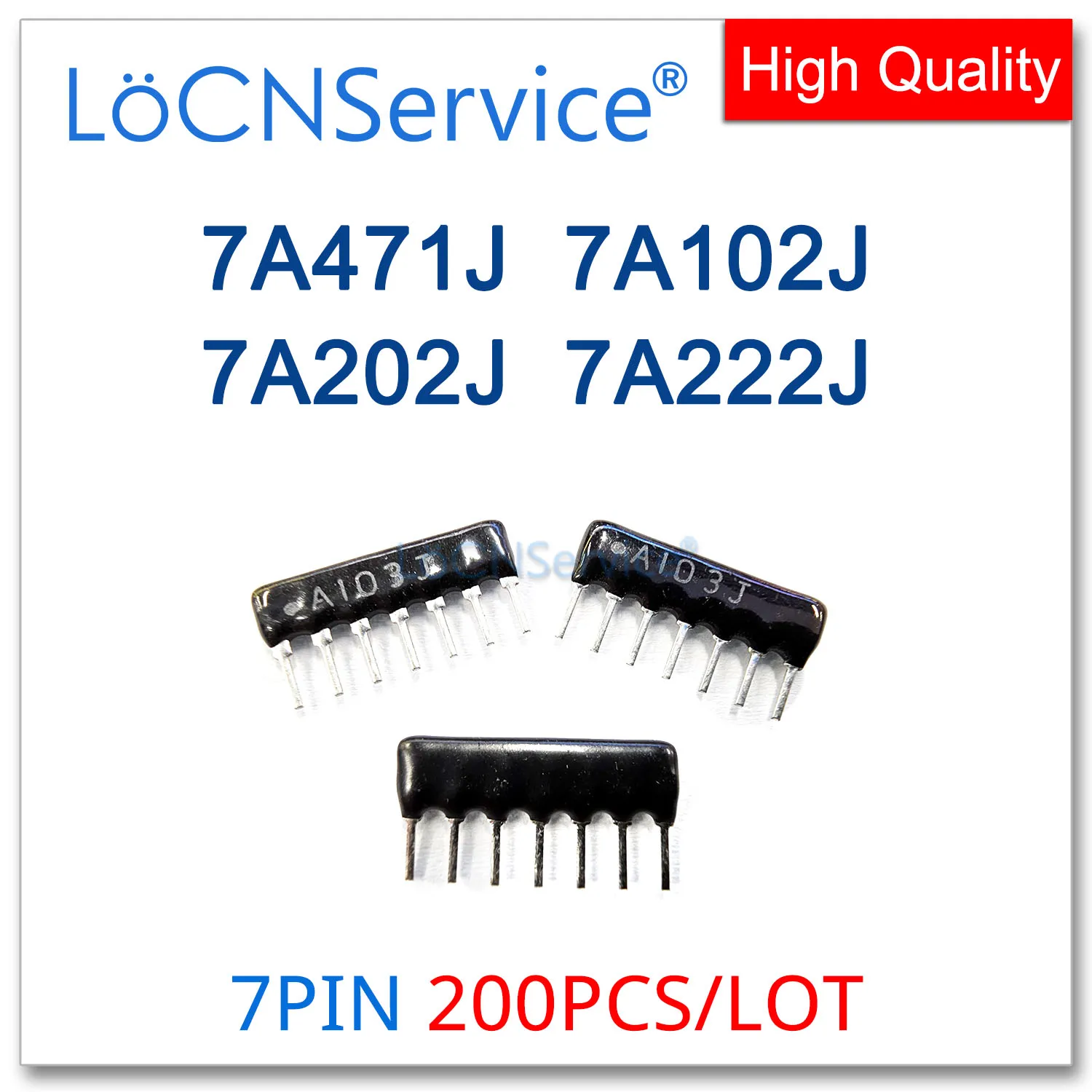 LoCNService 200PCS 7PIN Exclusion Network Resistor array DIP 7A471J 7A102J 7A202J 7A222J 471 102 202 222 470R 1K 2K 2.2K OHM A07