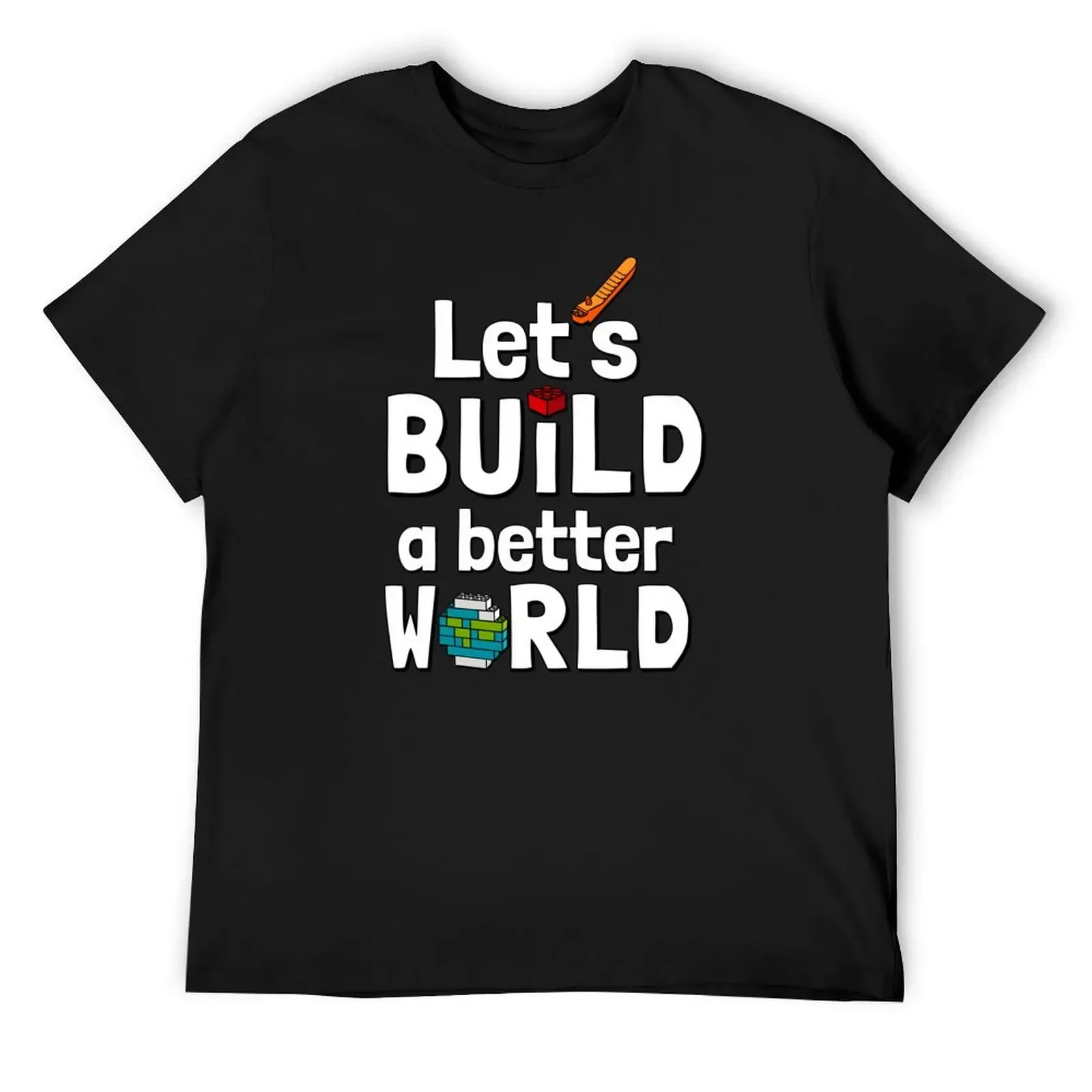 Let's build a better world T-Shirt heavyweights oversized graphic tee mens shirts graphic tee