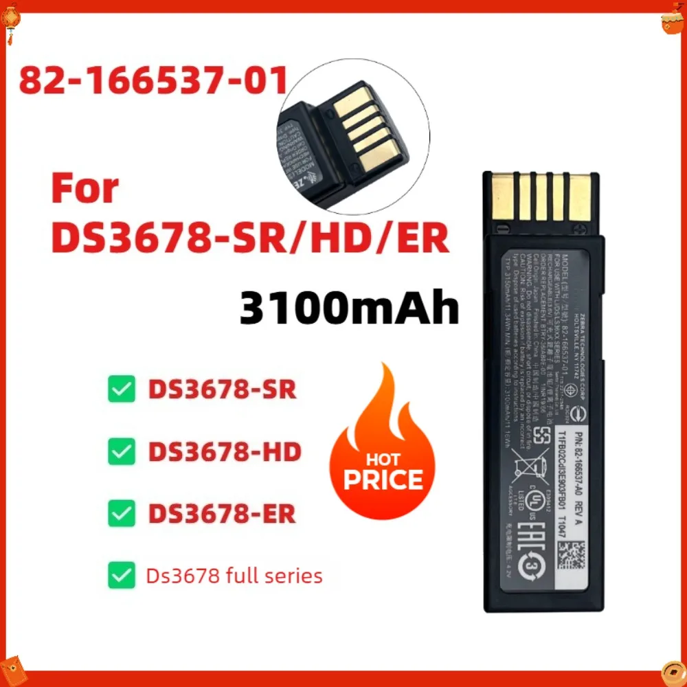 

Original New Zebra DS3678 Battery 82-166537-01 3100mAh Replacement for DS3678-SR/HD/ER, High Capacity