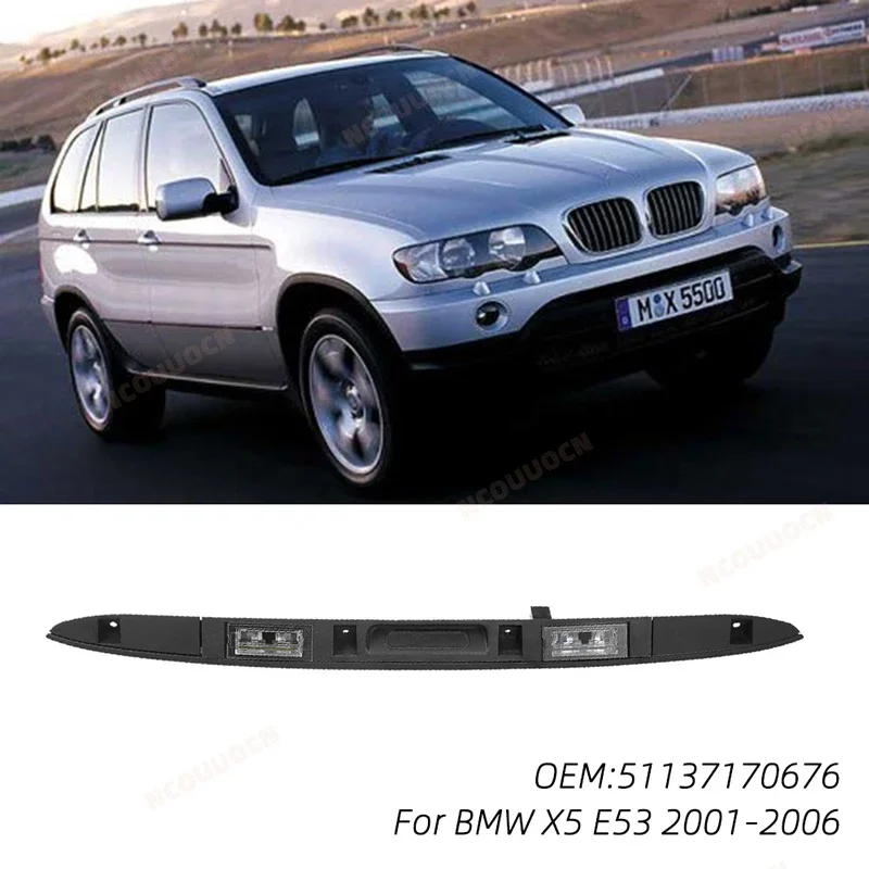 

51137170676 Touring Boot Trunk Lid Rear Handle Grip With Key Button For BMW X5 E53 2001-2006 Boot Trunk Lid Rear Handle Grip