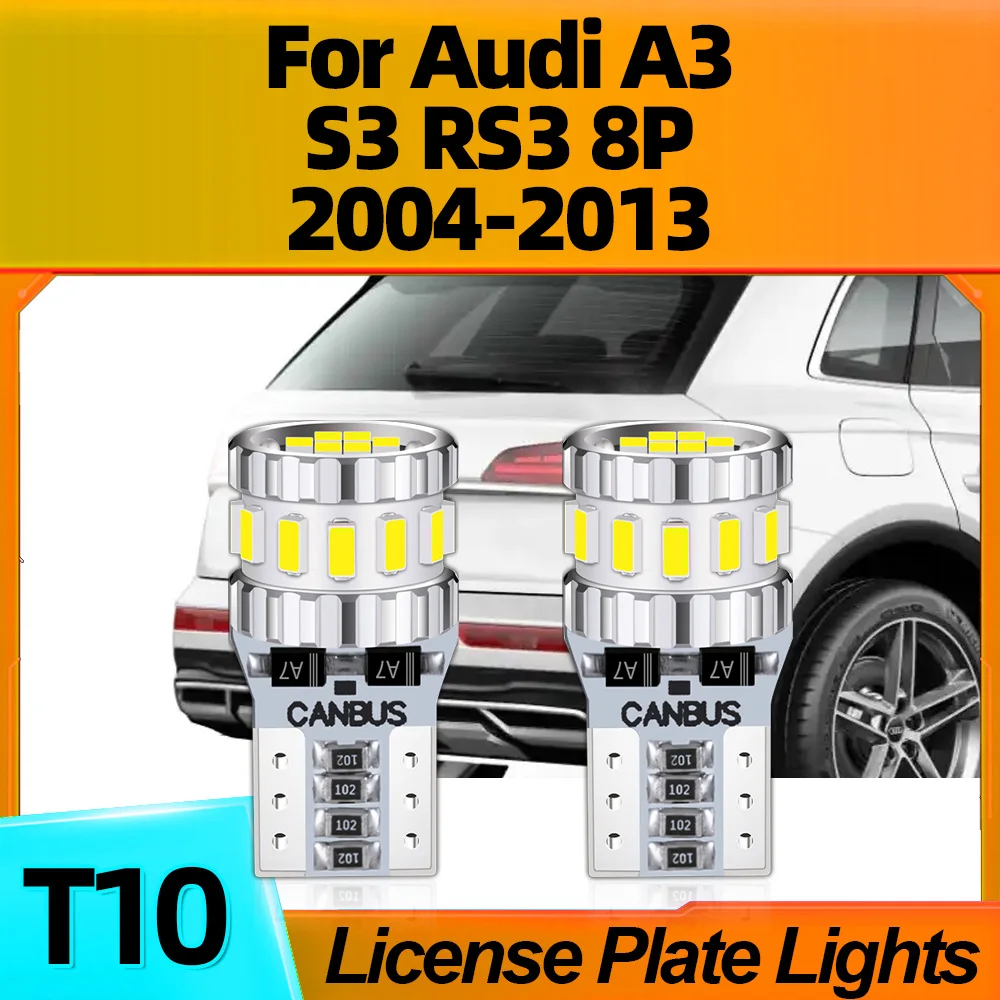 

2Pcs Canbus No Error T10 W5W LED License Plate Light 800LM For Audi A3 S3 RS3 8P 2004 2005 2006 2007 2008 2009 2010 2011 12 2013