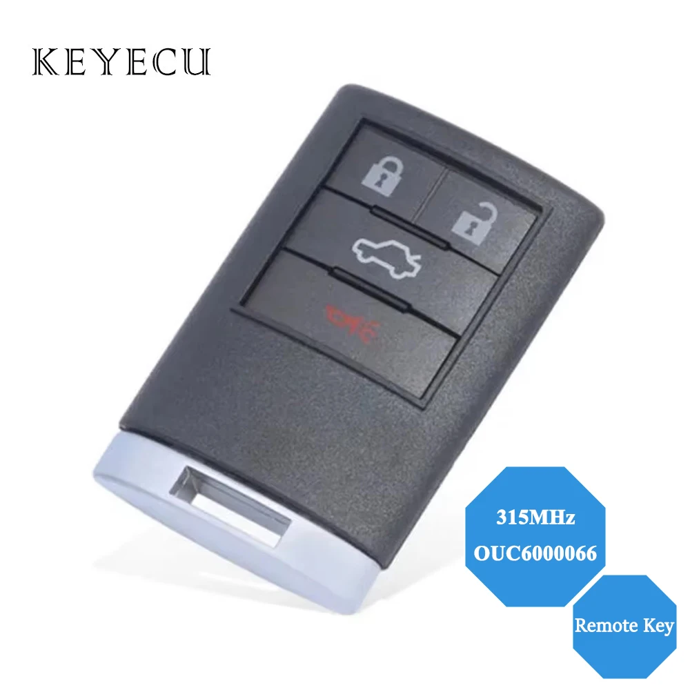 Keyecu 4 Buttons FCC ID: OUC6000066 For Cadillac CTS 2008-2013 DTS STS 2008-2011 Smart Remote Car Key Fob 315MHz No Key Blade