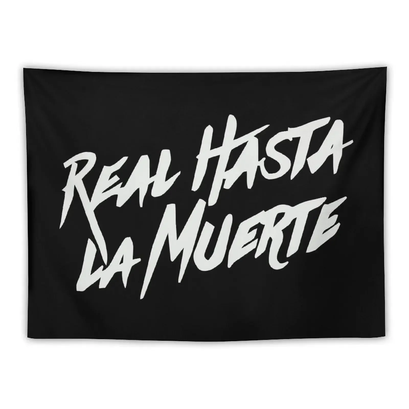 

Real Hasta La Muerte Merch Real Hasta La Muerte Tapestry Bathroom Decor Decorative Wall Bedroom Decor Aesthetic Tapestry