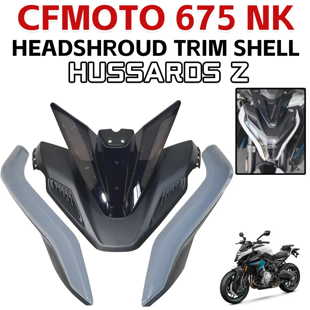 

Корпус фары мотоцикла, обтекатель 675nk Cfmoto, дефлектор переднего лобового стекла, аксессуары для CFMOTO 675NK 675 NK CF Moto NK 675