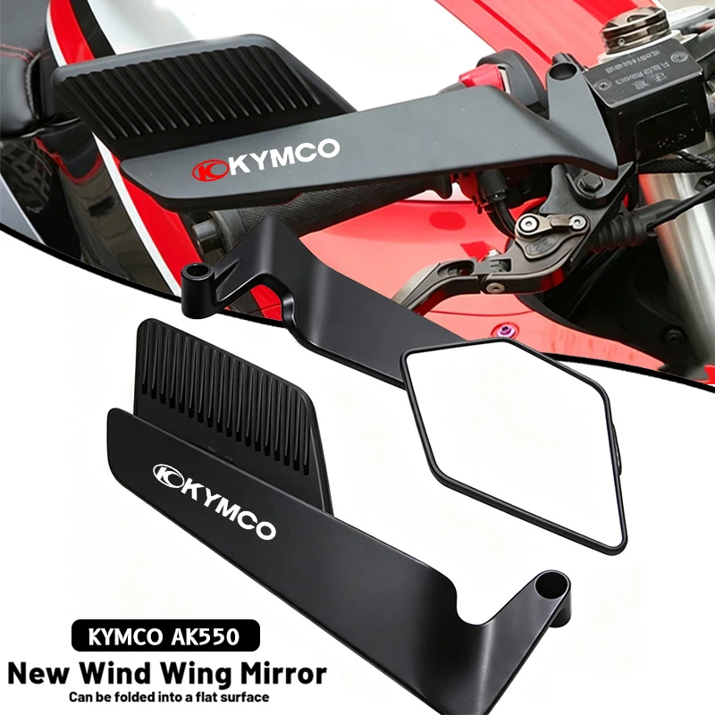 For KYMCO CV3 DTX360 XCITING DOWNTOWN X-TOWN AK550 KYMCO Motorcycle Folding Wind Wing Aluminum Alloy Side Rearview Mirror