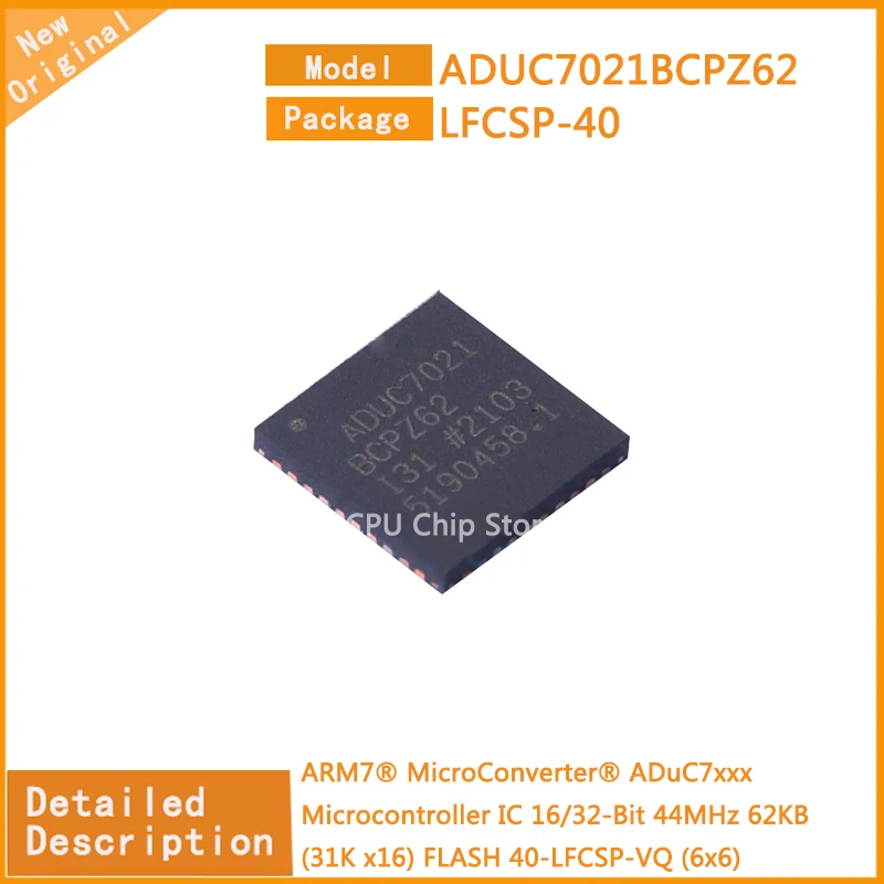 5Pcs/Lot New Original  ADUC7021BCPZ62  ADUC7021 Microcontroller IC 16/32-Bit 44MHz 62KB (31K x16) FLASH 40-LFCSP-VQ (6x6)