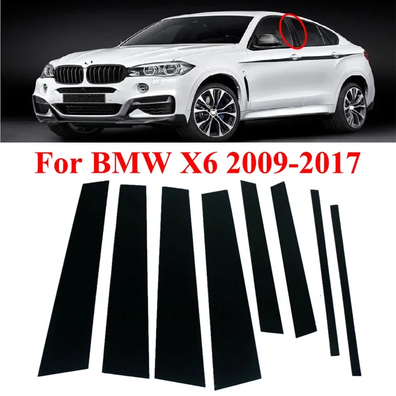 8PCS Car Window Trim Cover BC Column Sticker For BMW X6 2009-2017 Gloss Black Polished Pillar Posts Automotive Accessories