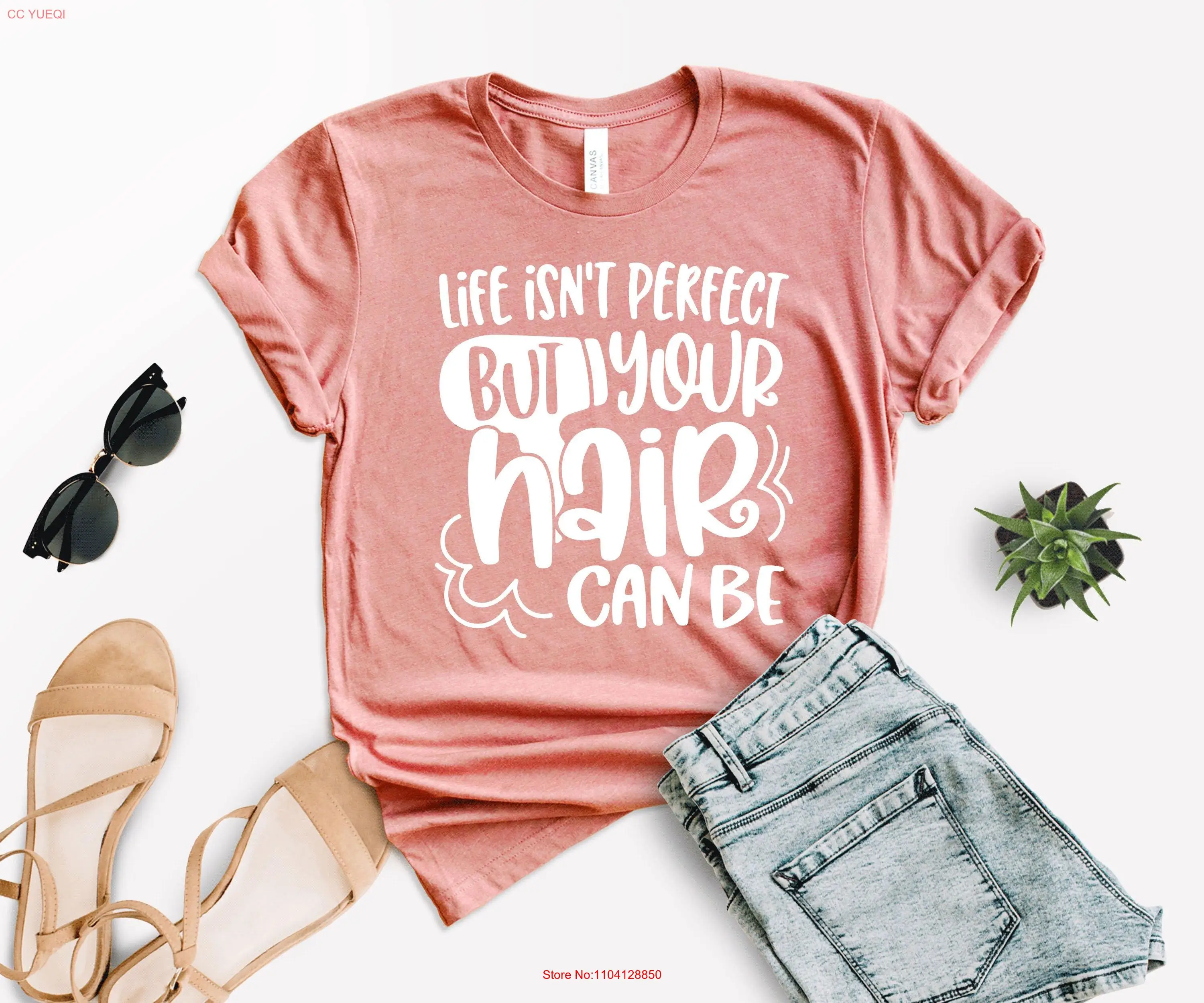 A vida não é perfeita, mas seu cabelo pode ser camiseta cômoda inspiradora cosmetologista barbeiro estilista