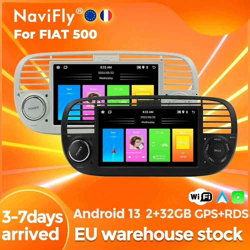 NaviFly 7 inch Android 13 Smart Multimedia CD CarPlay Auto Player For Fiat 500 2007 - 2015 GPS Navigation Auto Car Radio BT RDS