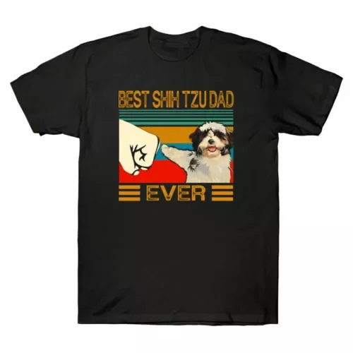 Ever Dad Funny Lover Tee Tzu Dog Shih Fit Men's Best Short Bump Sleeve T-Shirt Anime Graphic T-shirts for Men Clothing Women 