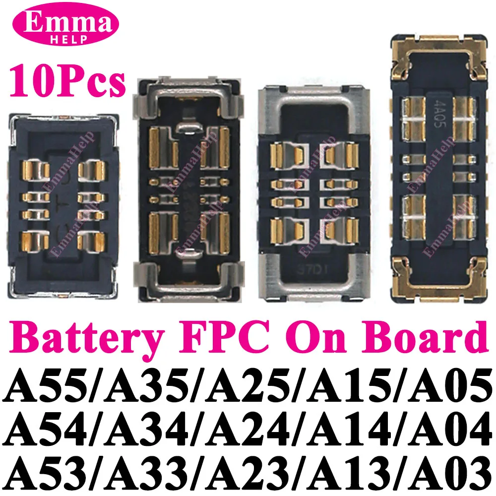 10Pcs Inner Battery FPC Connector Cilp Contact Plug For samsung A06 A55 A35 A54 A34 A33 A73 A13 A15 A16 Connector Plug On Board