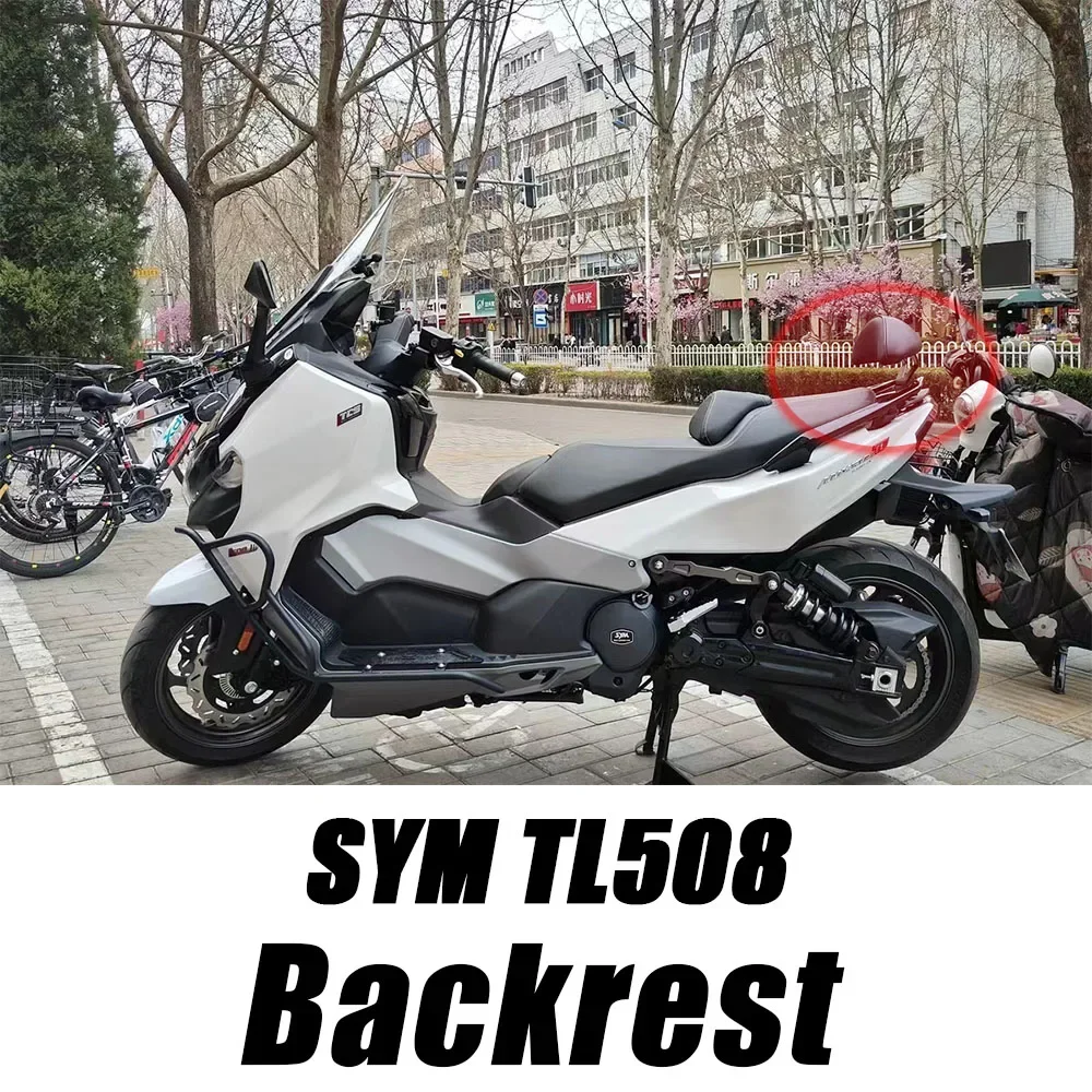 

New Fit SYM TL508 508TL TL 508 Motorcycle Accessories Backrest Rear Passenger Backrest For SYM TL508 508TL TL 508