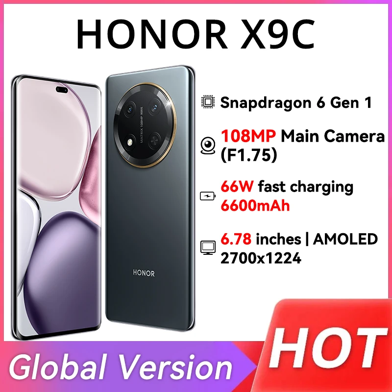 Глобальная версия мобильного телефона HONOR X9c 5G, аккумулятор 6600 мАч, 6,78 дюйма, 120 Гц, AMOLED-дисплей, устойчивый к падению, основная камера 108 МП