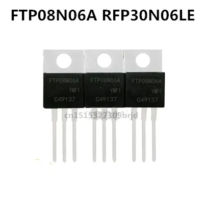 Original New 5pcs/ FTP08N06A 08N06A RFP30N06LE P30N06LE  TO-220 In stock