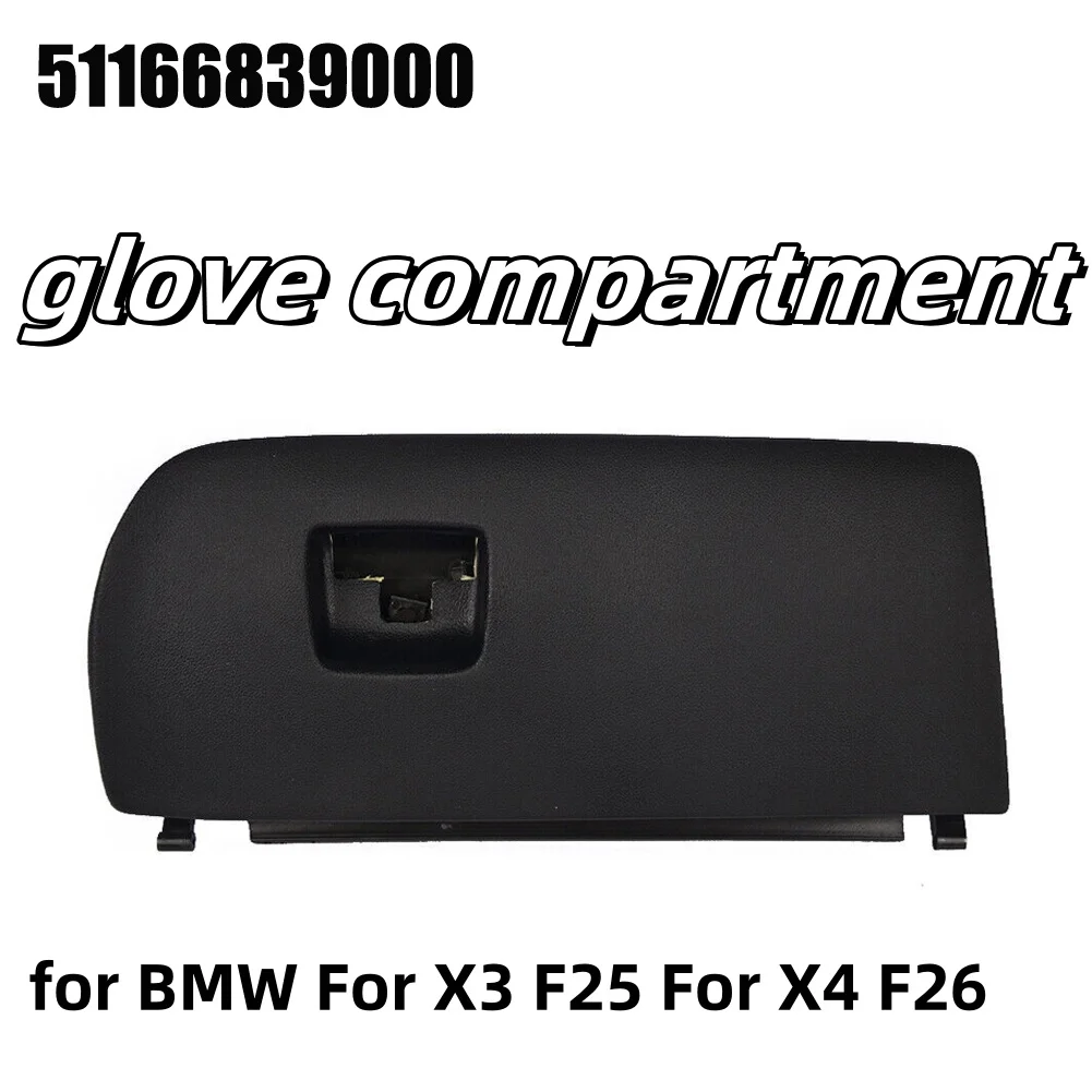 glove box glove compartment Door Lid Cover for BMW For X3 F25 2011-2017 For X4 F26 2015-2018 51166839000 Front Dash storage box