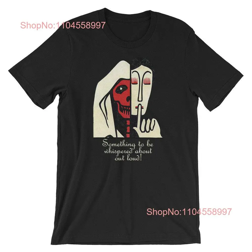 Something to be Whispered About Out Loud Statement End the Silence Against All Abuse Speak  T Shirt long or short sleeves