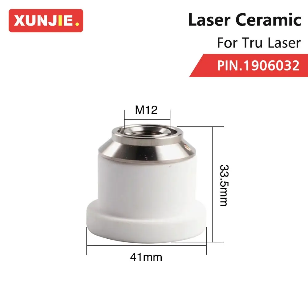 XUNJIE Tru Laser Ceramic Nozzle Holder Reference 1906032 Dia.41mm Height 33.5mm Thread M12 For Tru Fiber Laser Cutting Head