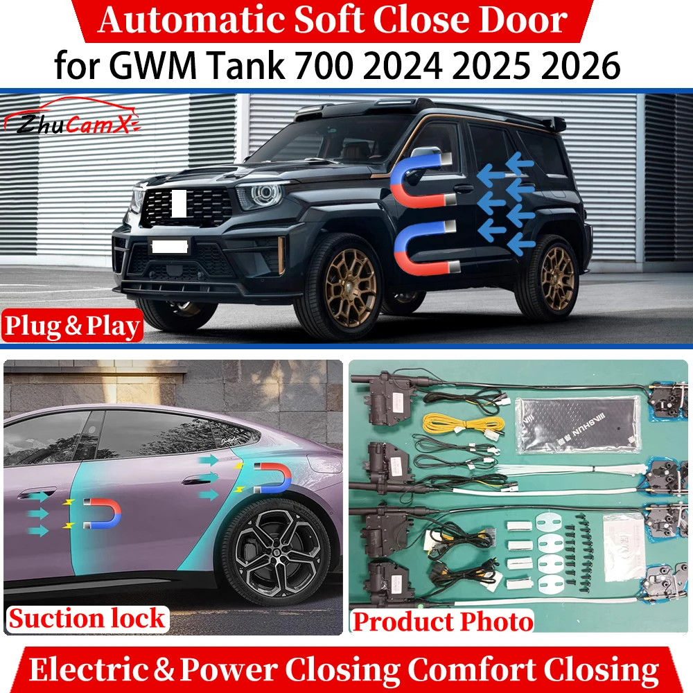 

ZhuCamX for GWM Tank 700 2024-2026 Automatic Soft Close Door Electric Power Closing Comfort Closing Suction lock Quiet System