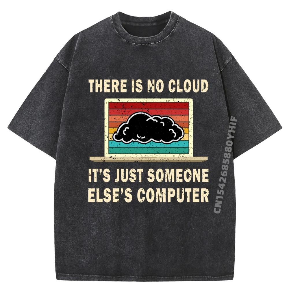 

Discount It Just Someone Else Computer T-shirts For Men Graphic Tees Mens Retro Washed Tee Shirt Classic