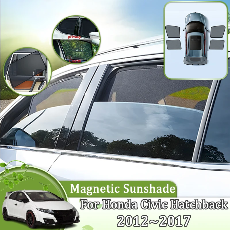 

Car Window Sunshade For Honda Civic Hatchback FK1 FK2 2012-2017 Magnetic Mesh Privacy Protection Visor Tools Auto Accessories