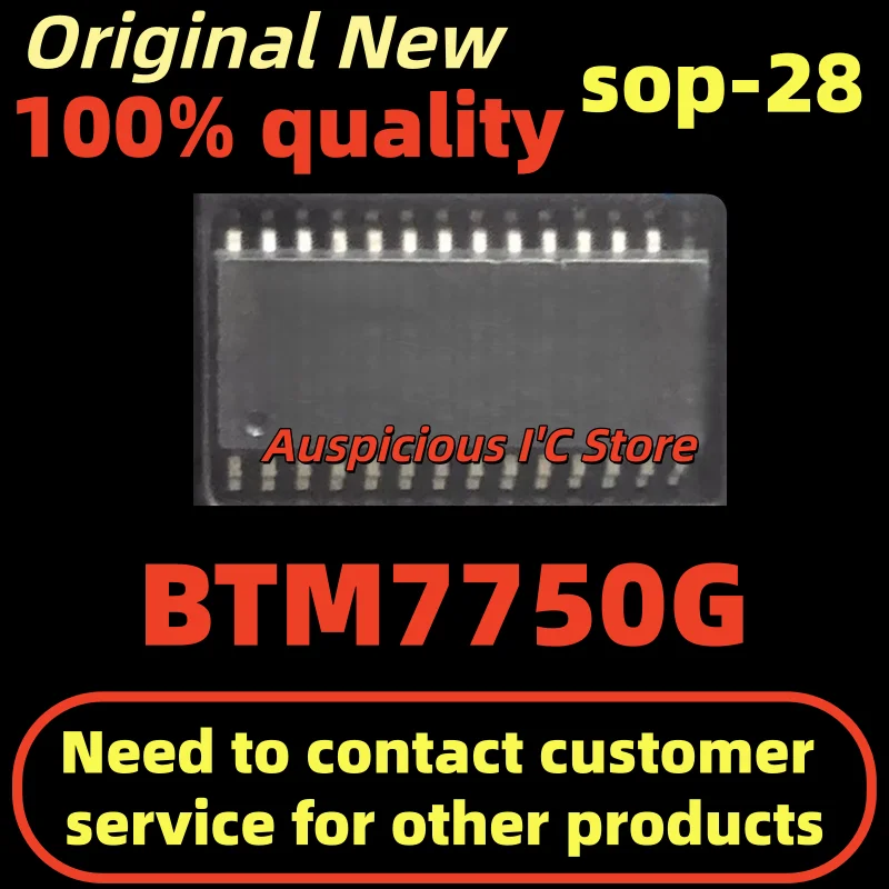 

(5-10pcs) BTM7750G sop-28