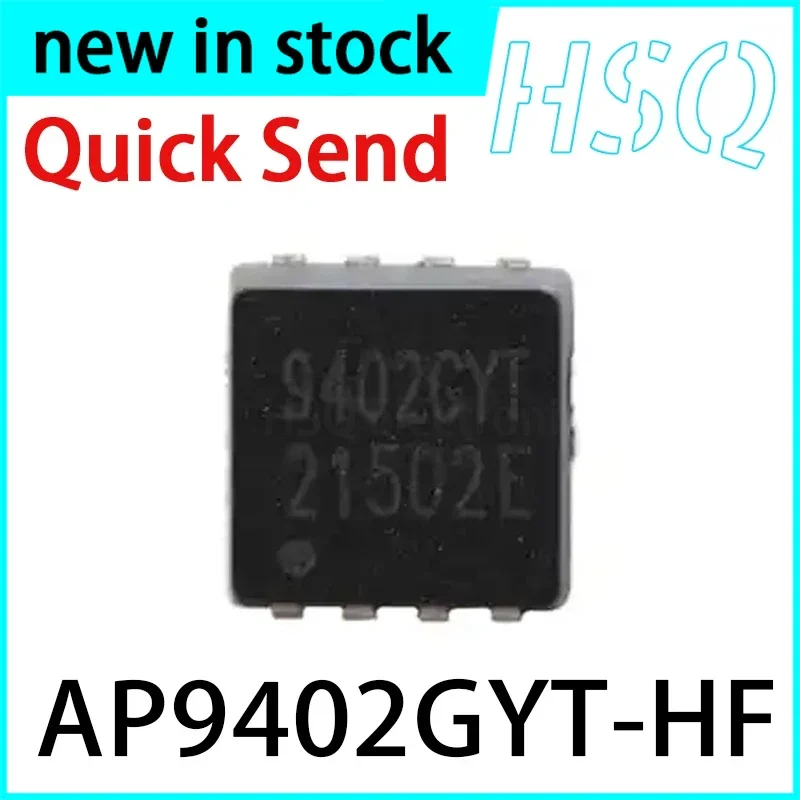 5PCS 9402GYT AP9402GYT-HF AP9402 QFN8 Encapsulated N-channel MOSFET New Stock