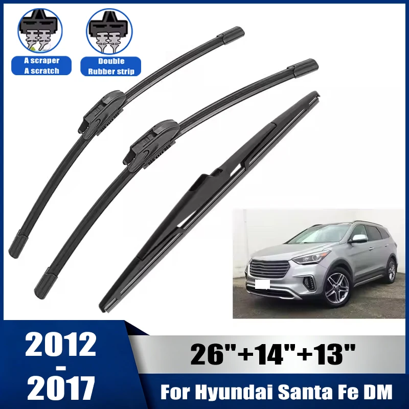 26''+14''+13'' Car Wiper For Hyundai Santa Fe DM 2012-2017 Front Rear Wiper Blades Brushes Auto Accessories 2012 2013 2014 2015