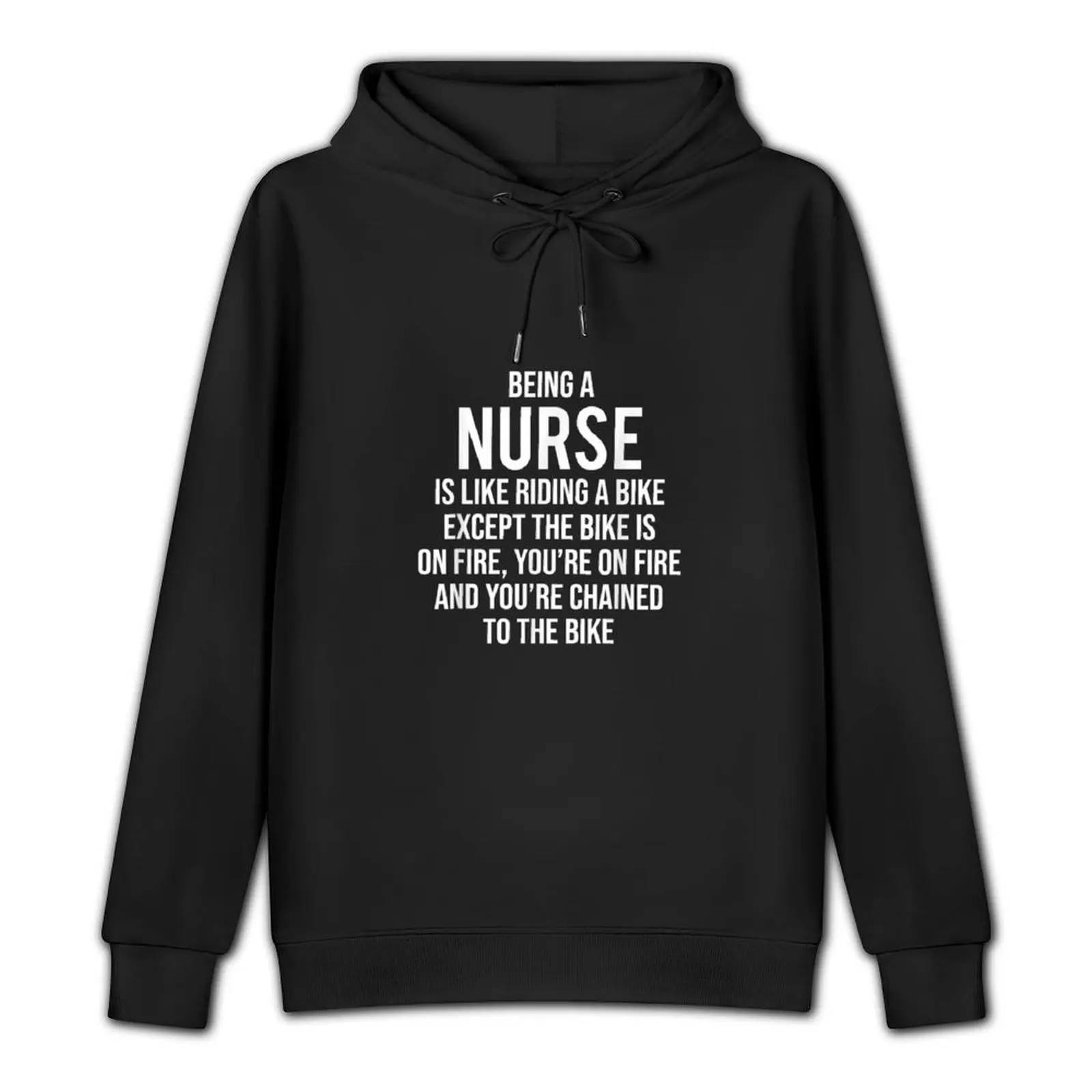 Being A Nurse Is Like Riding A Bike Funny Nursing T Shirt Pullover Hoodie graphic t shirts men oversized hoodie