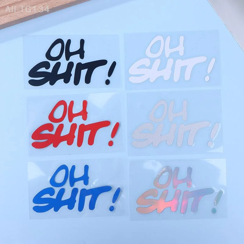 1PC Laughable OH SHIT Water-Resistant Bike Stickers for Fuel Tank Helmet Fairing Electric Scooter Vinyl Accessories.