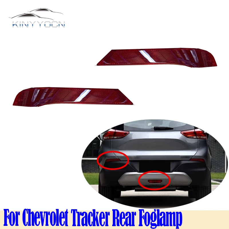 For Chevrolet Tracker  2019 20 21 Rear Bumper Fog Light Reflector Stop Light Rear Fog Light Foglamp Brake Lamp Warning Lamp