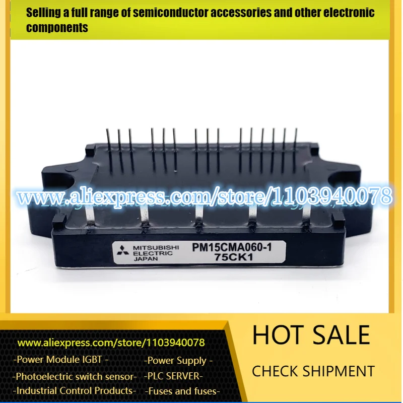 

PM20CHA060-1 PM30CMA060-1 PM15CMA060-1 PM10CMA060 PM15CNA060 IGBT