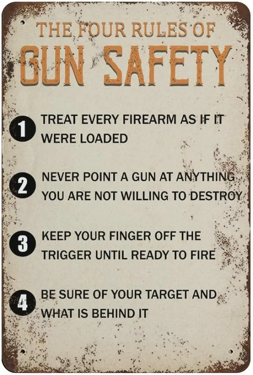 Vintage Tin Sign Wall Decor,The Four Rules of Gun Safety Tin Sign,Vintage Bar Cave Home Wall Decoration 8x12 Inch sign