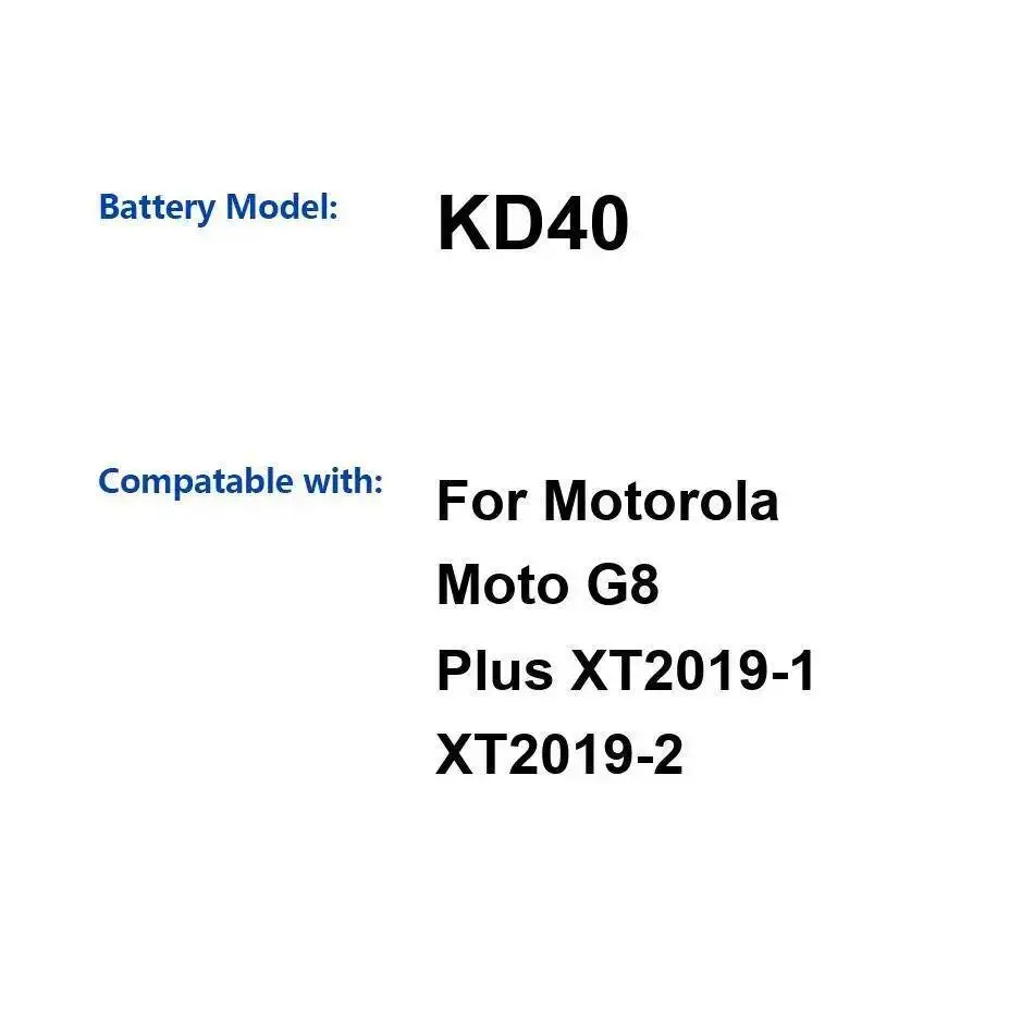 

Fast Charging KD40 4000Mah High-Capacity Mobile Phone Battery For Motorola Moto G8 Plus XT2019-1 XT2019-2