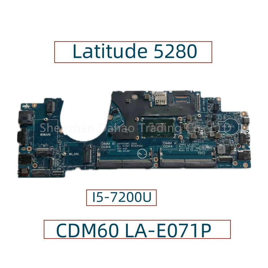 Placa base CDM60 LA-E071P para portátil Dell Latitude 5280, con núcleo I5-7200U, CN-04K998, 04K998, 4K998