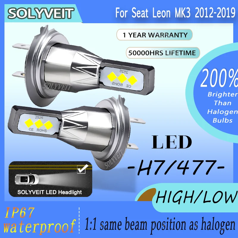 

Enhanced Visibility Effortless Setup Instant-On H7 477 LED Headlight For Seat Leon MK3 2012 2013 2014 2015 2016 2017 2018 2019