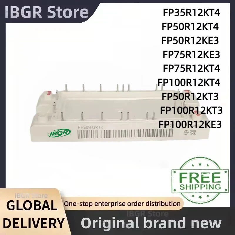 FP50R12KT4 FP50R12KE3 FP75R12KE3 FP75R12KT4 FP100R12KT4 FP75R12KT4-B15 FP50R12KT3 FP100R12KT3 FP100R12KE3
