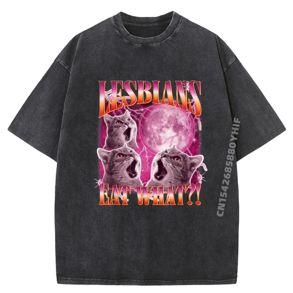 

Funny Gay Pride Lesbians Eat What WLW Queer LGBTQ Printed T-Shirt Luxury Designer Tops & Tees Loose Washed Shirt