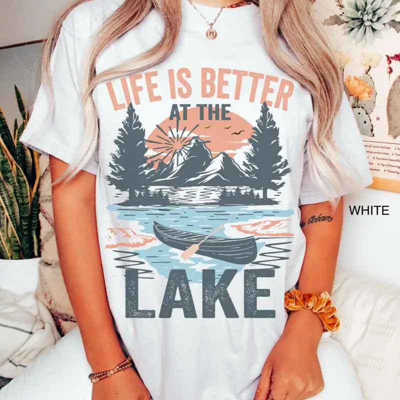 

Lake Comfort Colors T Shirt Life Is Better At The Days Family Vacation Camping Oversized