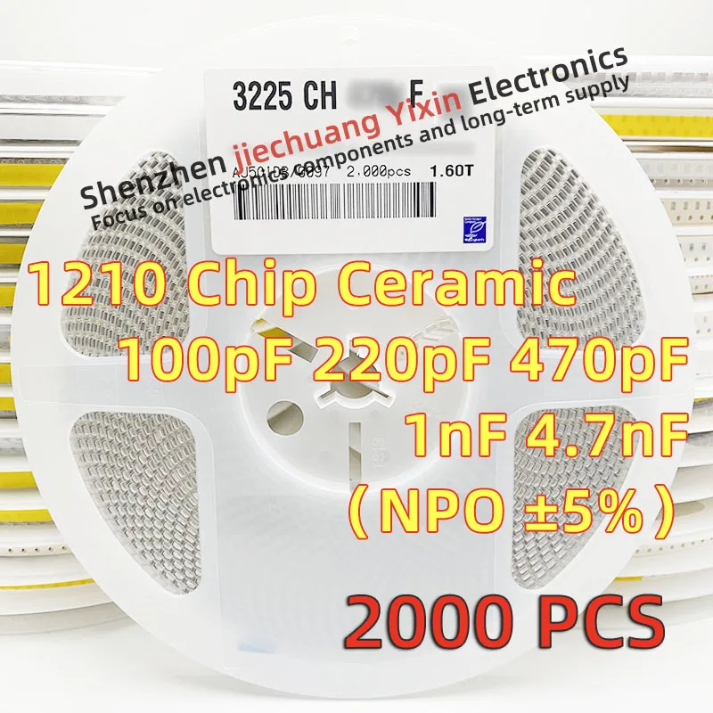 1210/3225 SMD Capacitor 100PF 220PF 470PF 1NF 4.7NF 250V 630V 1KV 2KV 5% Accuracy NPO Material Ceramic Condenser 2000pcs