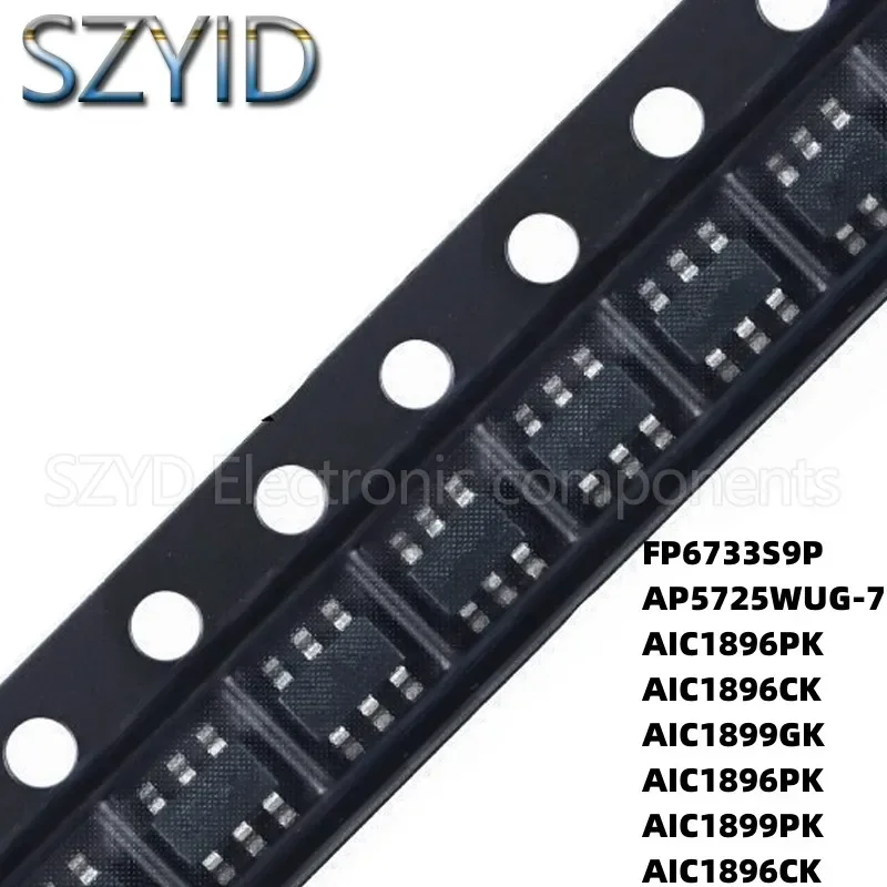 100 قطعة TSOT23-6 FP6733S9P AP5725WUG-7 AIC1896PK AIC1896CK AIC1899GK AIC1899PK