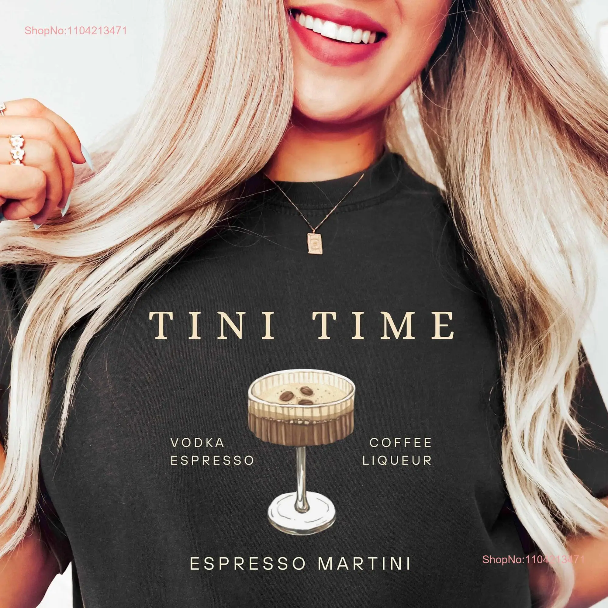 Espresso Martini SweaT T Shirt Tini Time Martinis Top Lover  long or short sleeves