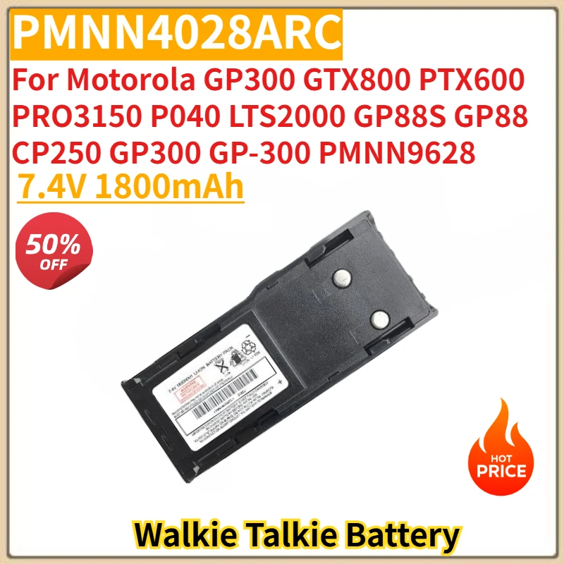 

PMNN4028ARC High Quality Walkie Talkie Battery 7.4V 1800mAh for Motorola PTX600 PRO3150 GP300 GTX800 GP88S GP88 GP300 PMNN9628