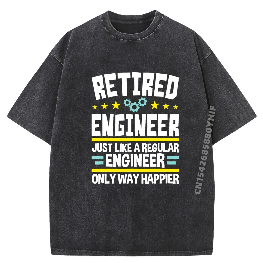 

Retired Engineer Way Happier Engineering Retirement Mens Designer Clothes Graphic T-Shirt Classic Washed Tee Shirt
