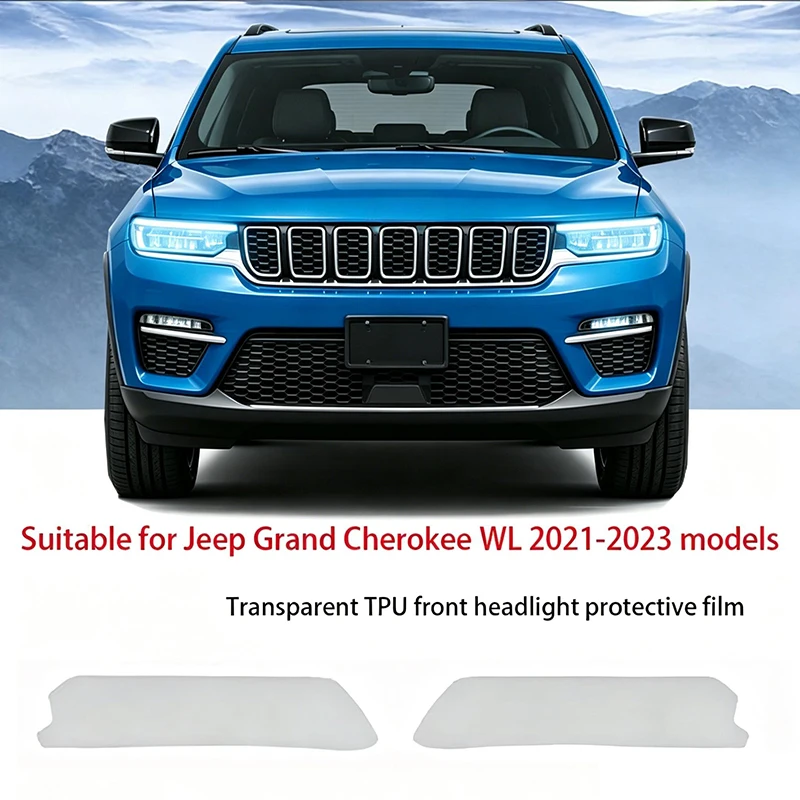 

For Jeep Grand Cherokee WL 2021-2023 TPU Transparent Smoked Black Headlight Film Anti-Scratch Sticker Repair Accessories